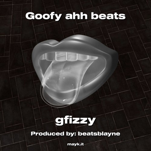 Goofy ahh beats