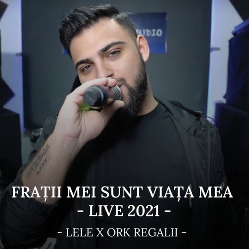 Frații mei sunt viața mea (Live)