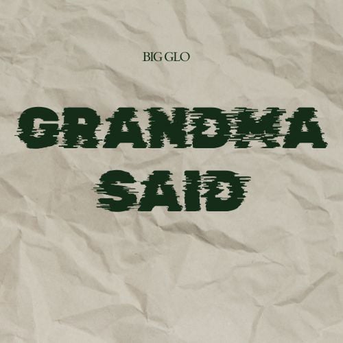 Grandma Said (Radio edit)