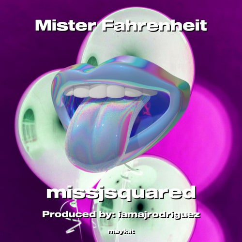 Mister Fahrenheit