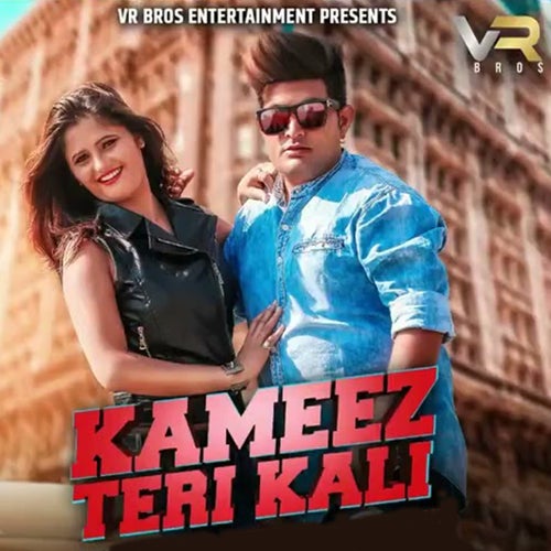 Kameez Teri Kali