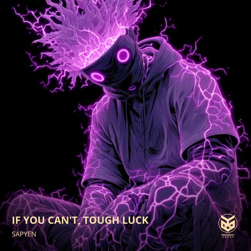 If You Can't, Tough Luck