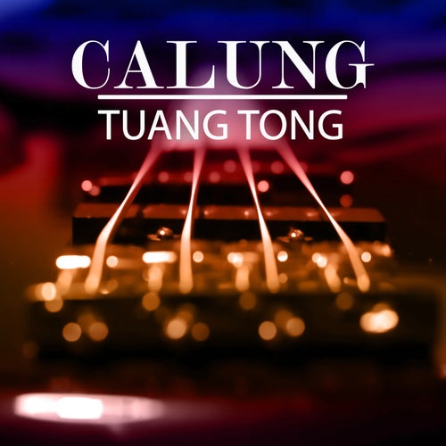 Calung Tuang Toong