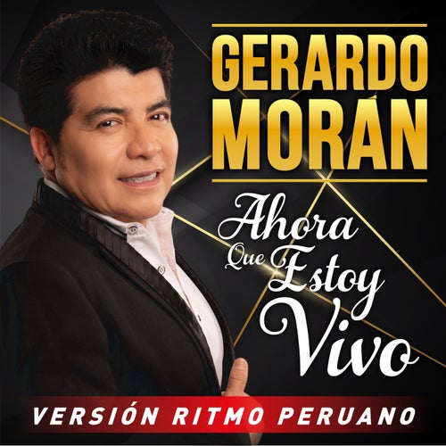 Ahora Que Estoy Vivo (Versión Ritmo Peruano)