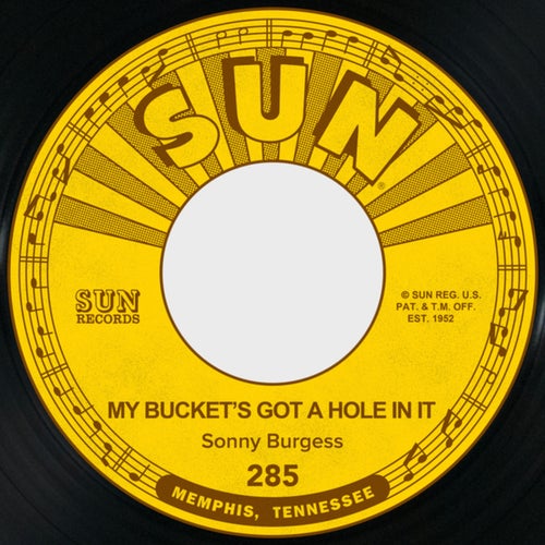 My Bucket's Got a Hole in It / Sweet Misery