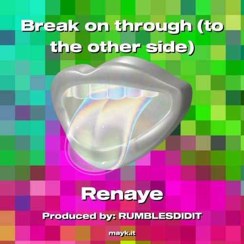 Break on through (to the other side)