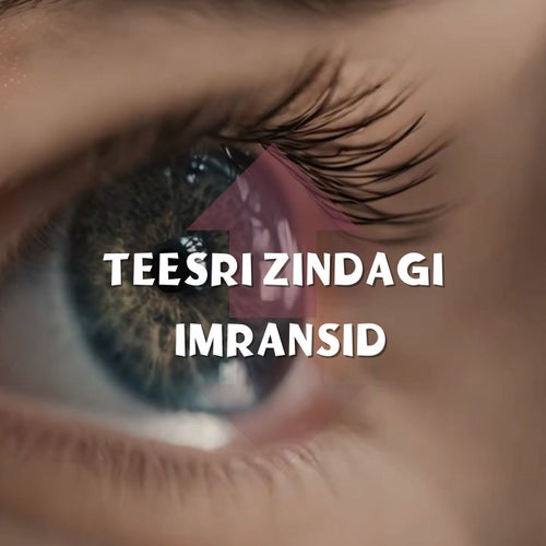 Teesri Zindagi