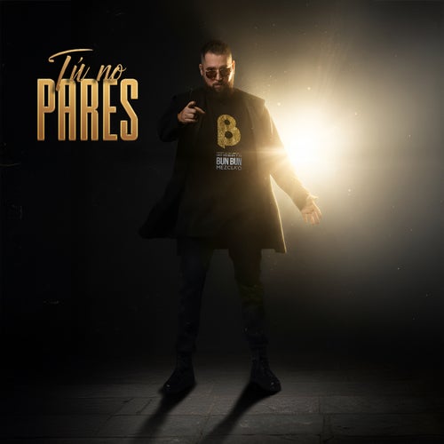 Tú no pares