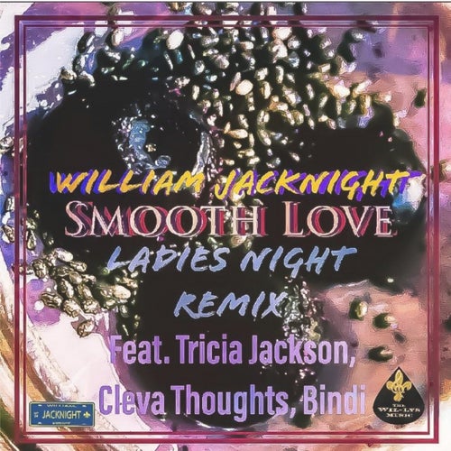 Smooth Love (Ladies Night Remix)