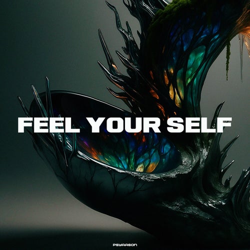 Feel Your Self