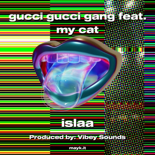 gucci gucci gang feat. my cat