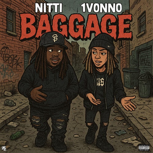 Baggage (feat. 1Vonno)