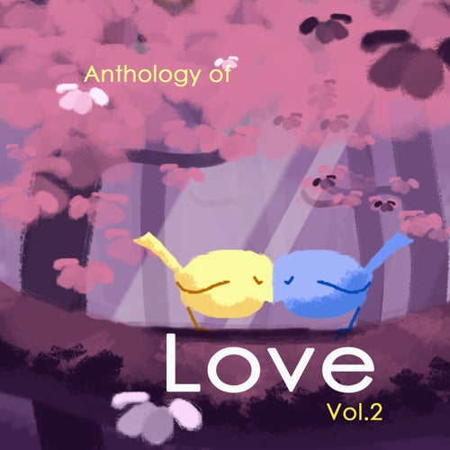 Anthology of Love, Vol. 2