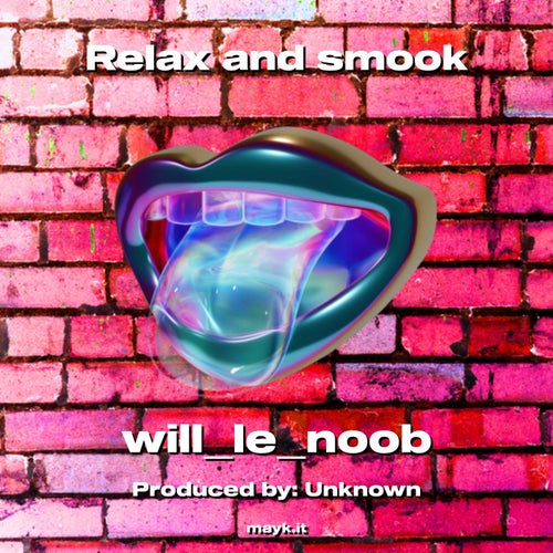 Relax and smook