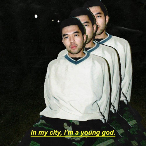 In My City, I'm a Young God