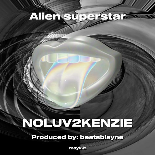 Alien superstar