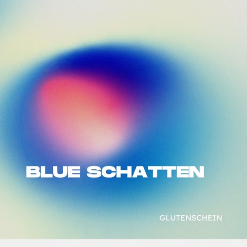 Blue Schatten