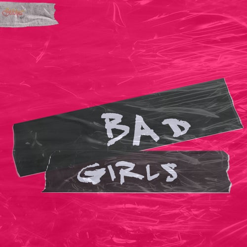 Bad Girls