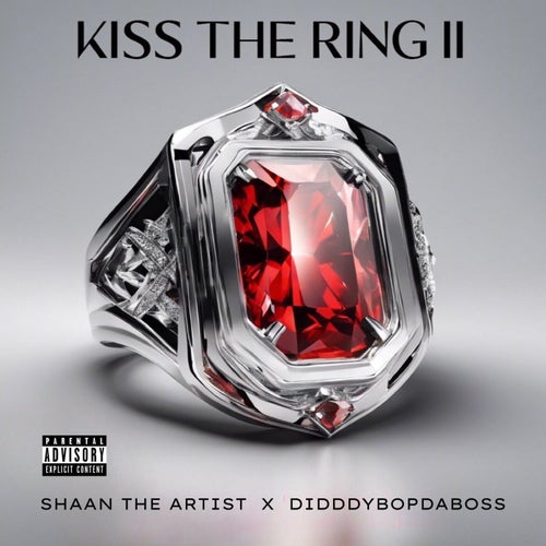 KISS THE RING II (feat. DIDDYBOPDABOSS)