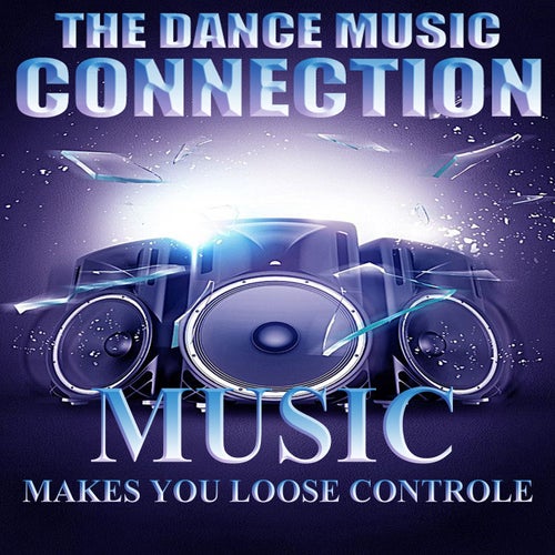 Music Makes You Loose Controle