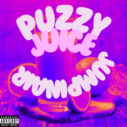 Puzzy Juice