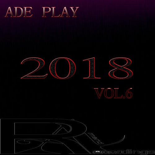 ADE PLAY 2018 Vol.6