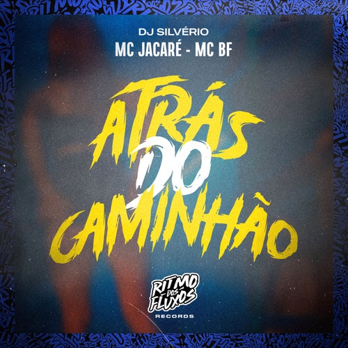 Atrás do Caminhão