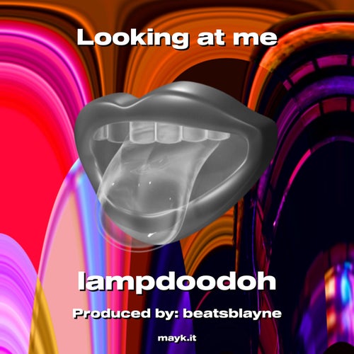 Looking at me