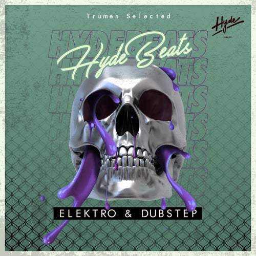 Elektro & Dubstep: Trumen Selected