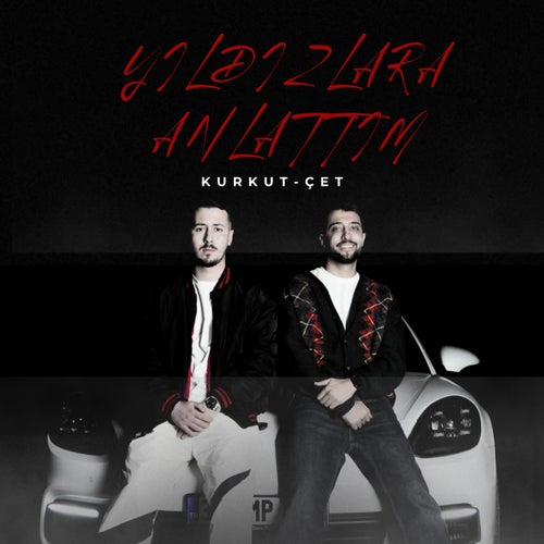 Yıldızlara Anlattım