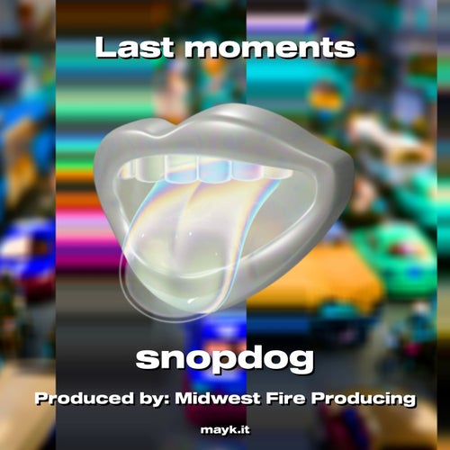 Last moments