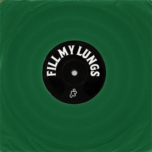 Fill My Lungs