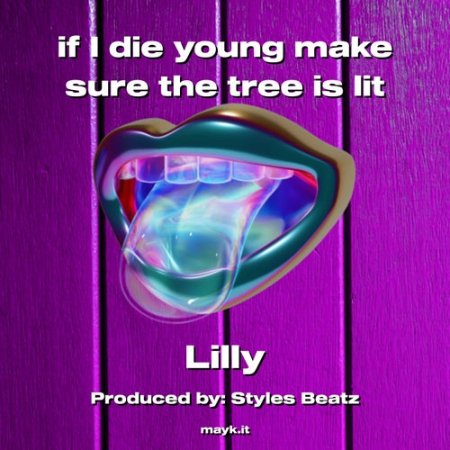 if I die young make sure the tree is lit