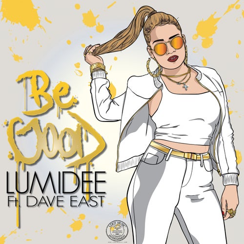 Be Good (feat. Dave East) - Single