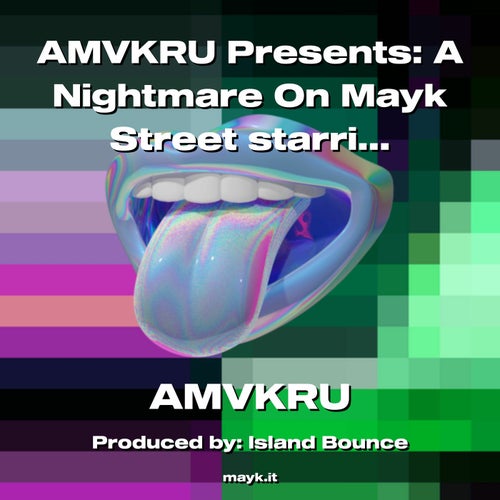 AMVKRU Presents: A Nightmare On Mayk Street starring AMVKRUGER Music Video Out Now On IG @AMVKRU