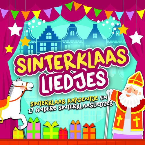 Sinterklaasliedjes (Sinterklaas Kapoentje en 17 andere Sinterklaasliedjes)