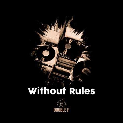 Without Rules