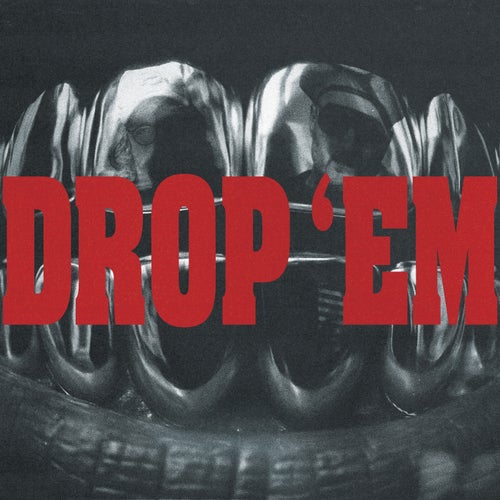 Drop 'Em