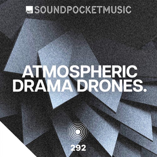 Atmospheric Drama Drones