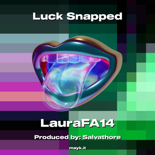 Luck Snapped