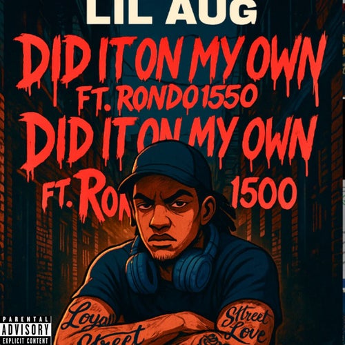 Did it on my own (feat. Rondo 1500)