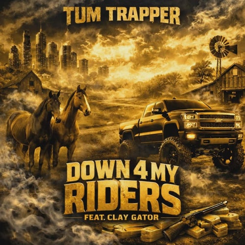 Down 4 My Riders (feat. Clay Gator)