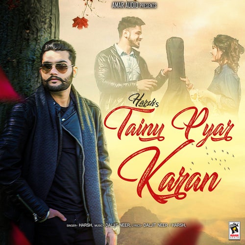 Tainu Pyar Karan