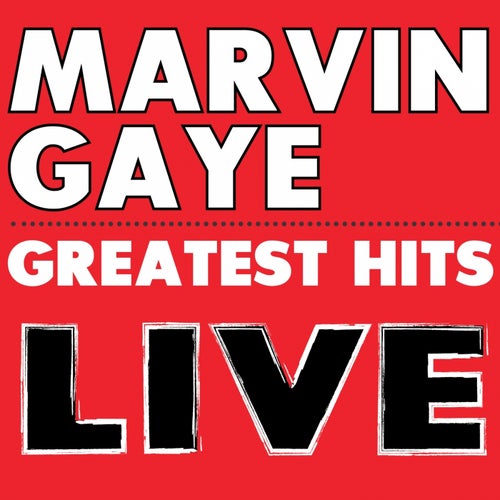 Marvin Gaye's Greatest Hits (Live)