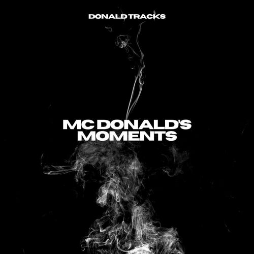 McDonald's Moments (Hardstyle)