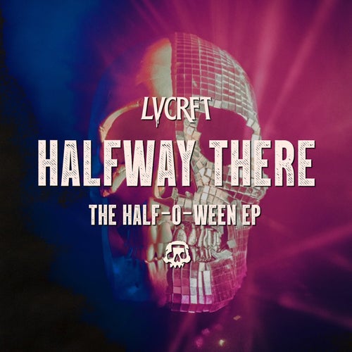 Halfway There: The Half-O-Ween EP