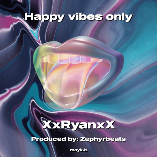 Happy vibes only