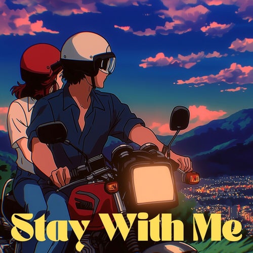 Stay With Me