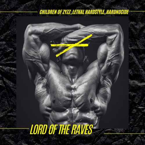 Lord of the Raves (Hardstyle)