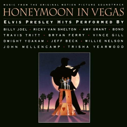 Honeymoon In Vegas (Original Motion Picture Soundtrack)